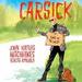 Carsick: John Waters Hitchhikes Across America