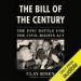 The Bill of the Century