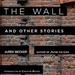 The Wall: And Other Stories