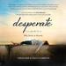 Desperate: Hope for the Mom Who Needs to Breathe