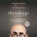 Shrinkage: Manhood, Marriage, and the Tumor That Tried to Kill Me