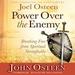 Power over the Enemy