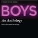 Boys: An Anthology