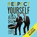 Respect Yourself: Stax Records and the Soul Explosion