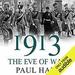 1913: The Eve of War