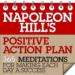 Napoleon Hill's Positive Action Plan