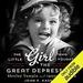 The Little Girl Who Fought the Great Depression