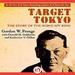 Target Tokyo: The Story of the Sorge Spy Ring