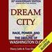 Dream City: Race, Power, and the Decline of Washington, D.C.