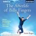 The Afterlife of Billy Fingers