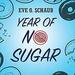 Year of No Sugar