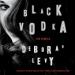 Black Vodka: Ten Stories