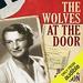 The Wolves at the Door