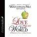 Love Not the World: A Prophetic Call to Holy Living