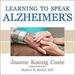 Learning to Speak Alzheimer's