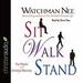 Sit Walk Stand: The Process of Christian Maturity