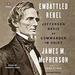 Embattled Rebel: Jefferson Davis as Commander in Chief