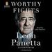 Worthy Fights: A Memoir of Leadership in War and Peace