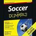 Soccer For Dummies, 2nd Edition