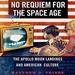 No Requiem for the Space Age