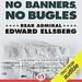 No Banners, No Bugles