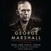 George Marshall: A Biography