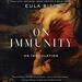 On Immunity: An Inoculation