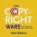 The Copyright Wars