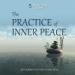 The Practice of Inner Peace