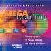 Mega Learning