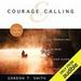 Courage and Calling: Embracing Your God-Given Potential