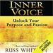 Inner Voice: Unlock Your Purpose and Passion