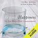 Beyond Happiness: The Zen Way to True Contentment