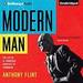 Modern Man: The Life of Le Corbusier, Architect of Tomorrow