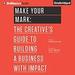 Make Your Mark