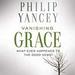 Vanishing Grace: What Ever Happened to the Good News?