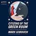 Citizens of the Green Room