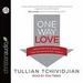 One Way Love: Inexhaustible Grace for an Exhausted World