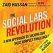 The Social Labs Revolution