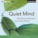 Quiet Mind: One-Minute Retreats from a Busy World
