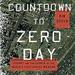 Countdown to Zero Day