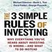 The 3 Simple Rules of Investing