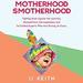 Motherhood Smotherhood