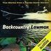 Backcountry Lawman: True Stories from a Florida Game Warden