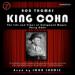 King Cohn: The Life and Times of Hollywood Mogul Harry Cohn