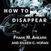 How to Disappear