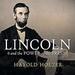 Lincoln and the Power of the Press