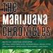 The Marijuana Chronicles