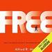 Free: Why Science Hasn't Disproved Free Will