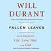 Fallen Leaves: Last Words on Life, Love, War & God